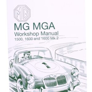 0003 - MGA 1500 & 1600 WORKSHOP MANUAL