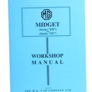0006 - MG TD & TF WORKSHOP MANUAL