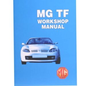 4785 - MG TF WORKSHOP MANUAL