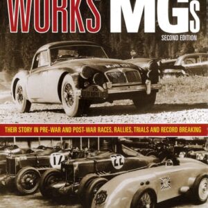 5154 - THE WORKS MGs By M Alison & P Browning (2nd edition)