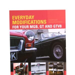 5348 - EVERYDAY MODIFICATIONS FOR YOUR MGB, GT, GTV8