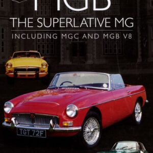 5663 - MGB – THE SUPERLATIVE MG