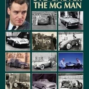 5770 - SYD ENEVER: THE MG MAN BY DAVID KNOWLES